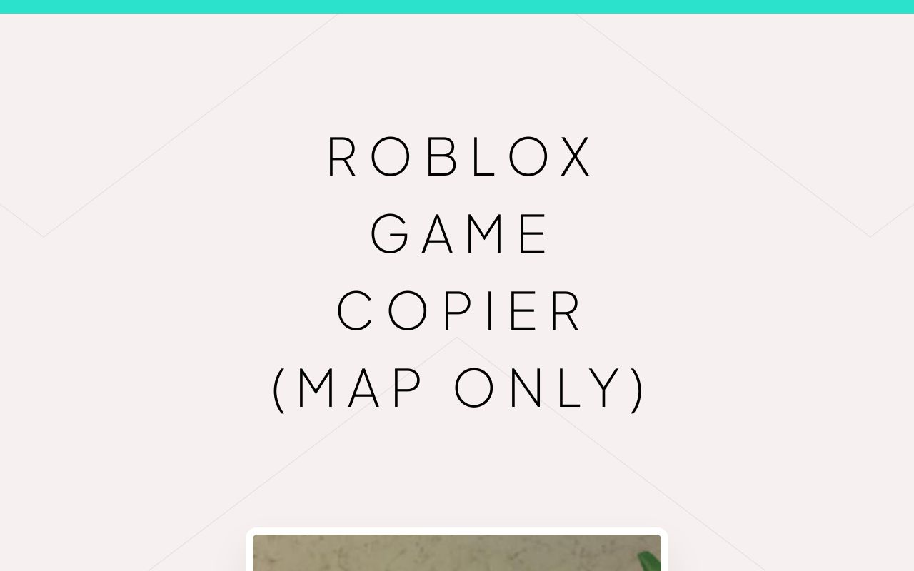 Roblox Game Copier Roblox game copier